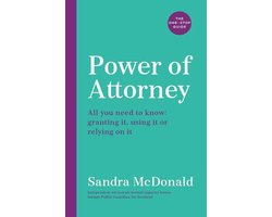 One Stop Guides - Power of Attorney: The One-Stop Guide