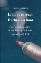 Looking Through Duchamp's Door