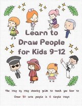 Drawing for Kids- Learn to Draw People for Kids 9-12