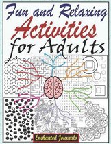Fun and Relaxing Activities for Adults