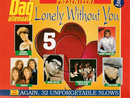 Lonely Without You 5
