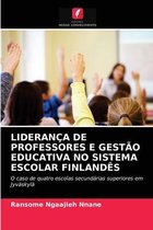 Liderança de Professores E Gestão Educativa No Sistema Escolar Finlandês