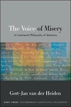 SUNY series in Contemporary Continental Philosophy-The Voice of Misery