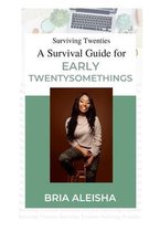 Surviving Twenties