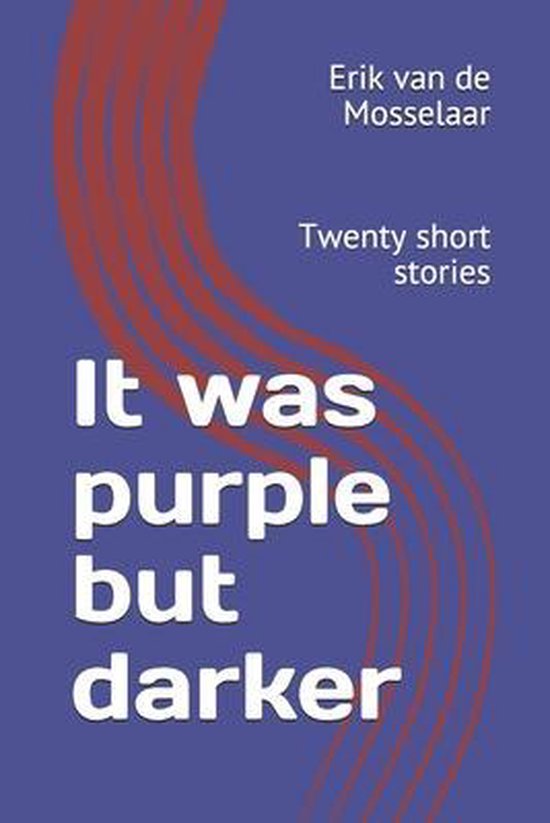 Cover van It was purple but darker