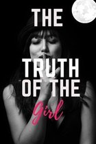 The truth of the girl
