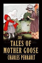 The Tales of Mother Goose