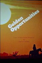 Golden Opportunities