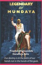 Legendary of Mundaya