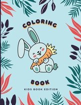 Coloring Book Kids Book Edition