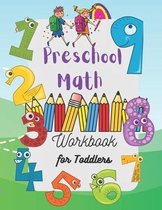 Preschool Math Workbook for Toddlers: Ages 2-6