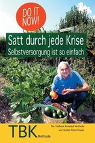 Satt durch jede Krise