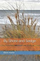 By Shore and Sedge