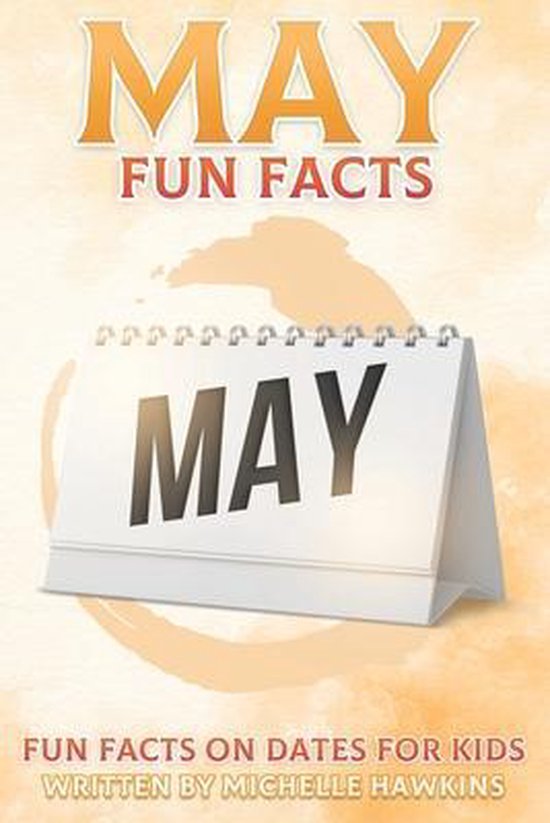 May Fun Facts, Michelle Hawkins 9798713914646 Boeken