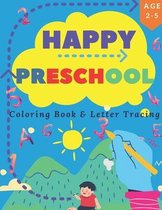 Happy Preschool Coloring Book & Letter Tracing