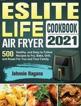 ESLITE LIFE Air Fryer Cookbook 2021