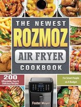 The Newest Rozmoz Air Fryer Cookbook