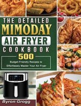 The Detailed Mimoday Air Fryer Cookbook