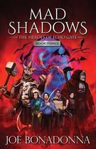 Mad Shadows III