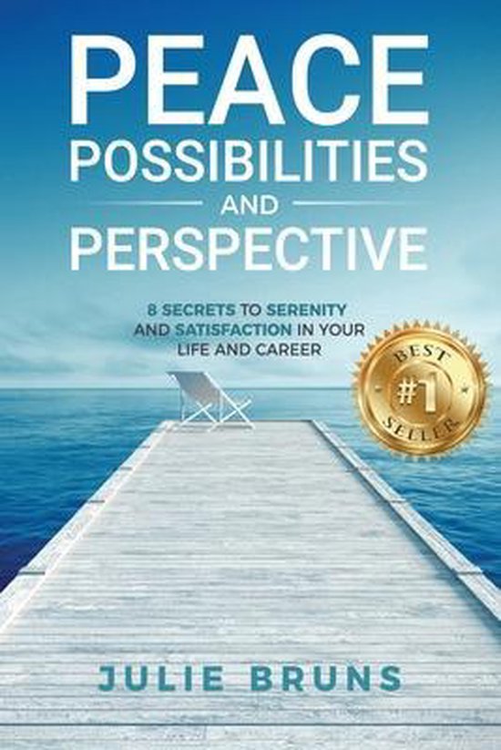 Peace, Possibilities and Perspective - cover