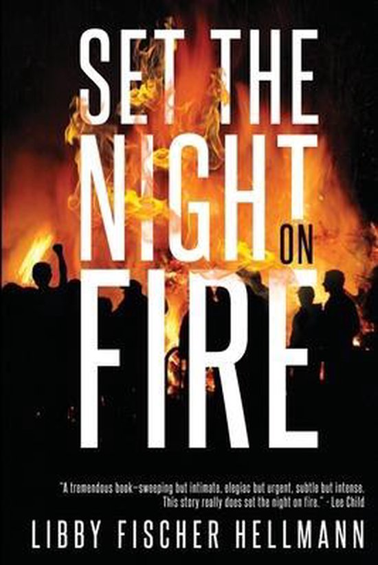 Set The Night On Fire, Libby Fischer Hellmann 9781736452806 Boeken