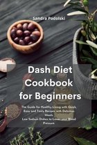 Dash Diet Cookbook for Beginners
