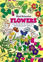 Kleurboek ''Bloemen'' | Kleurboek voor volwassen | Kleurboek | Kleurboek volwassenen | Kleurboek voor volwassenen | Creatief | Stiften | Tekenen | Tekenen voor volwassenen | Stifte