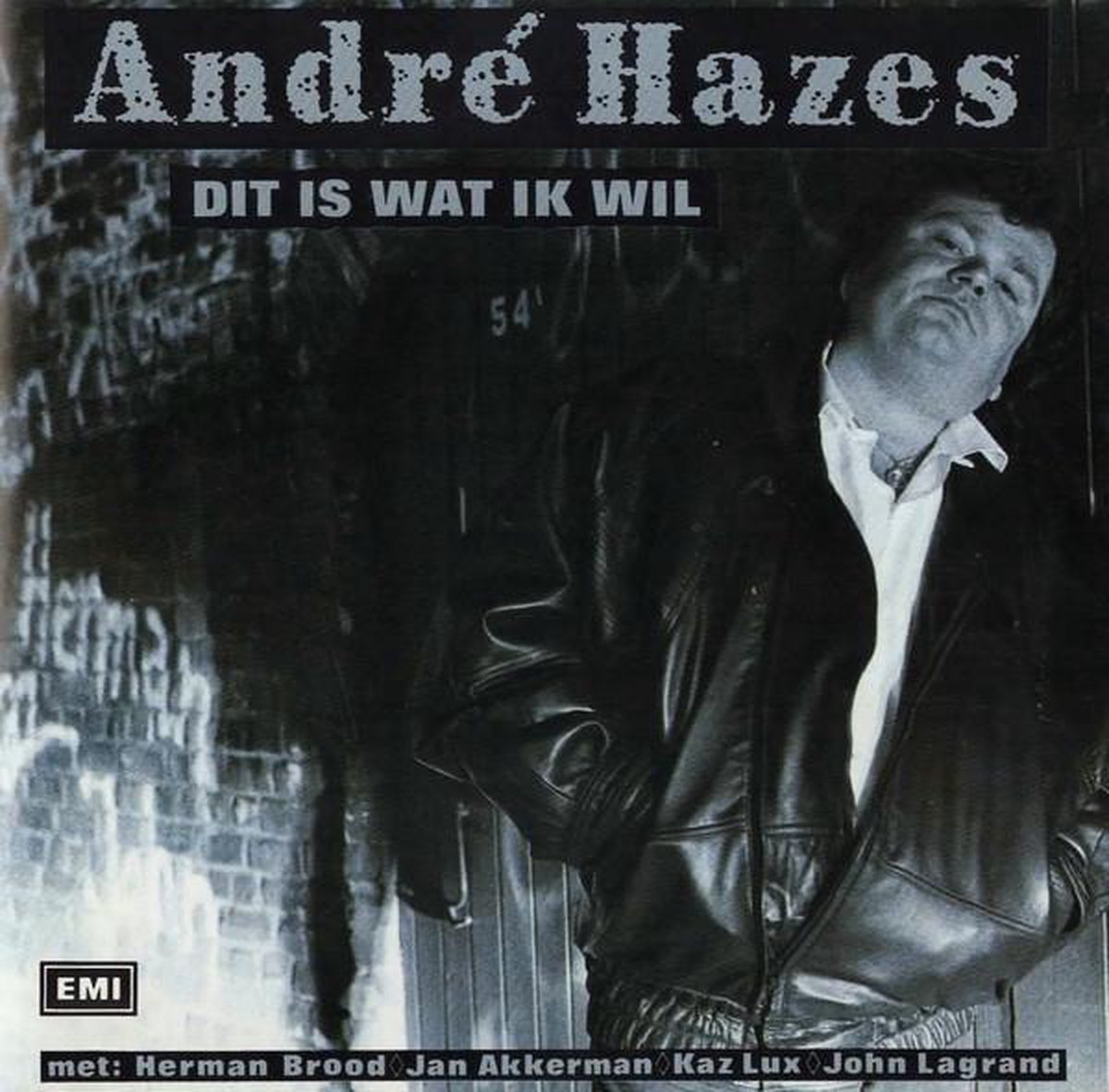 André Hazes ‎– Dit Is Wat Ik Wil