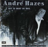 André Hazes ‎– Dit Is Wat Ik Wil - CDP 7925652