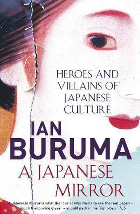 Japanese Mirror 9781843549628 Ian Buruma Boeken bol