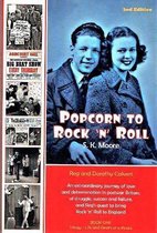 Popcorn to Rock 'n' Roll