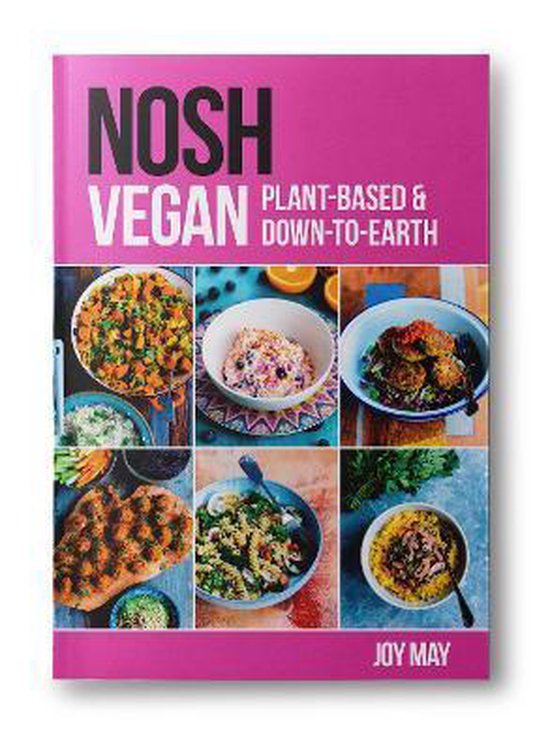 NOSH Vegan PlantBased and DowntoEarth - cover