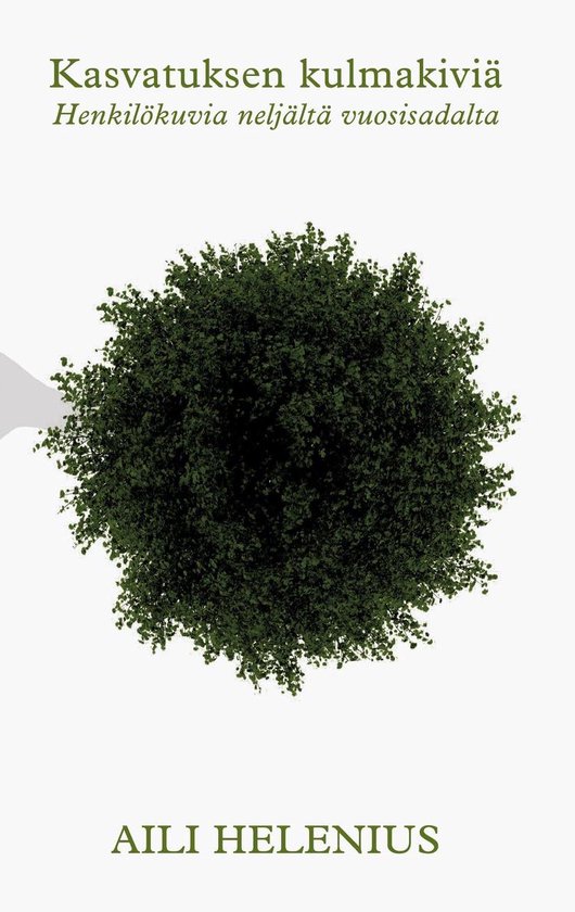 Kasvatuksen kulmakiviä - cover