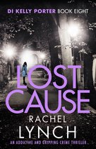 Detective Kelly Porter 8 - Lost Cause
