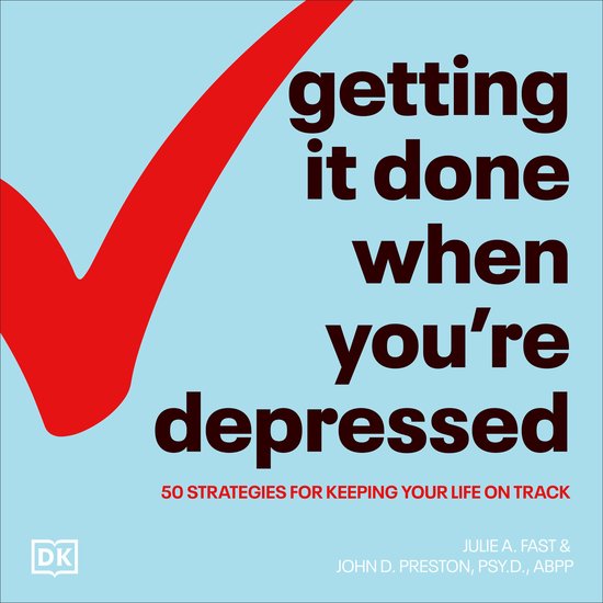 Getting It Done When You're Depressed - cover