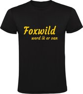 Daarvan word ik Foxwild T-shirt | Peter Gillis | fox wild | massa is kassa |daar word ik foxwild van | Zwart / Goud