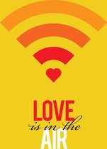 Pictogram Poster - Love Is In The Air - Wandposter 60 x 40 cm