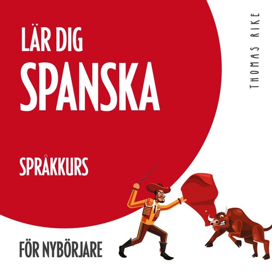 Lär dig spanska (språkkurs för nybörjare) - cover