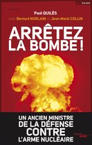 Documents - Arrêtez la bombe !