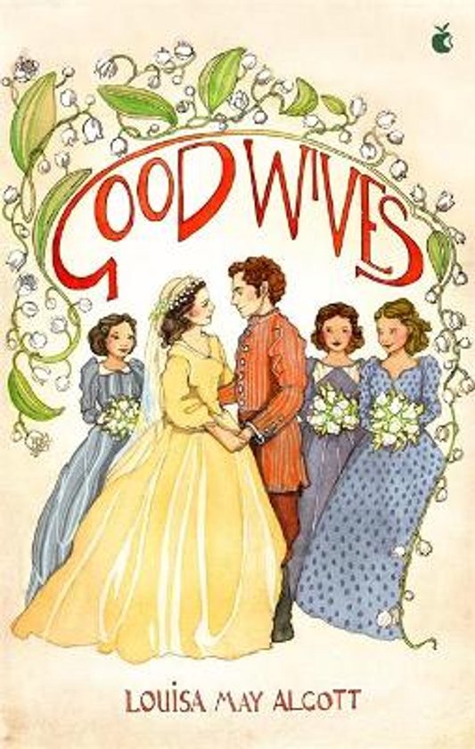 De bruid in geel, de bruidegom in rood, met vier bruidsmeisjes in blauwe jurken. Titel "Good Wives" in sierlijke letters.
