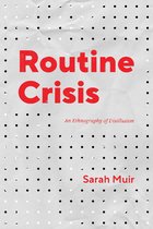 Chicago Studies in Practices of Meaning - Routine Crisis