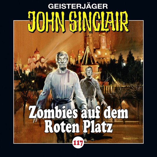 John Sinclair, Folge 117: Zombies auf dem Roten Platz - cover