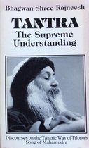 Tantra, the Supreme Understanding
