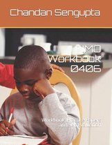 IMO Workbook 0406: Workbook, Practice Papers and Self Evaluation
