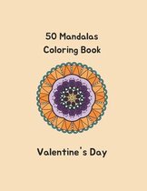 50 Mandalas Valentine Coloring Book