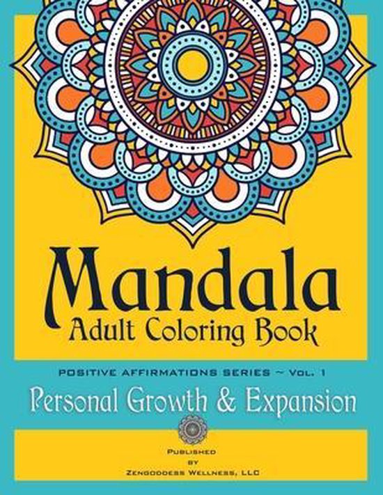 Mandala Adult Coloring Book Positive Affirmations Series (Vo ... - cover