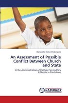 An Assessment of Possible Conflict Between Church and State