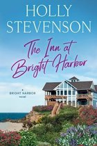 The Inn at Bright Harbor: A Bright Harbor Novel