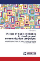 The use of nude celebrities in development communication campaigns