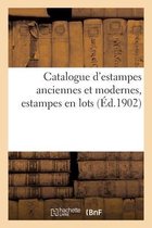 Catalogue d'Estampes Anciennes Et Modernes, Estampes En Lots